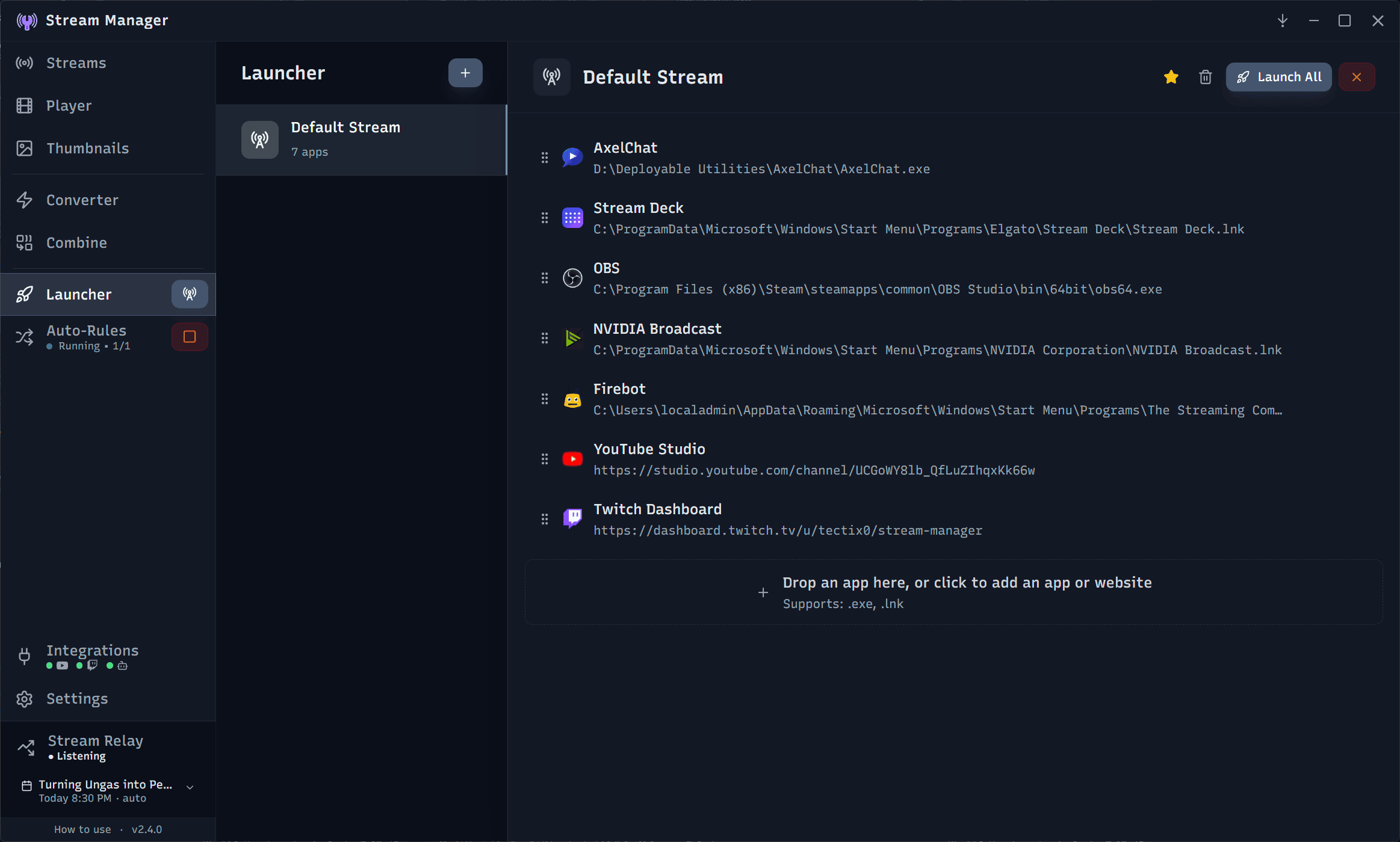 Stream Manager's Launcher with grouped streaming apps ready to launch in one click