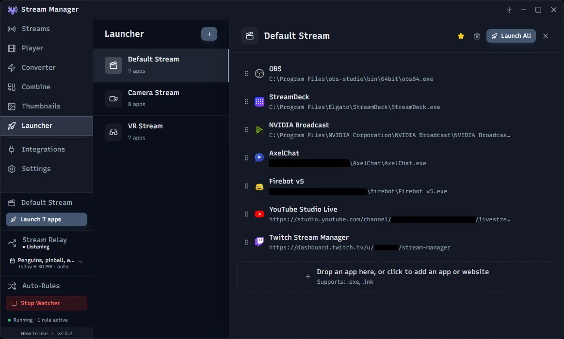 Stream Manager's Launcher with grouped streaming apps ready to launch in one click