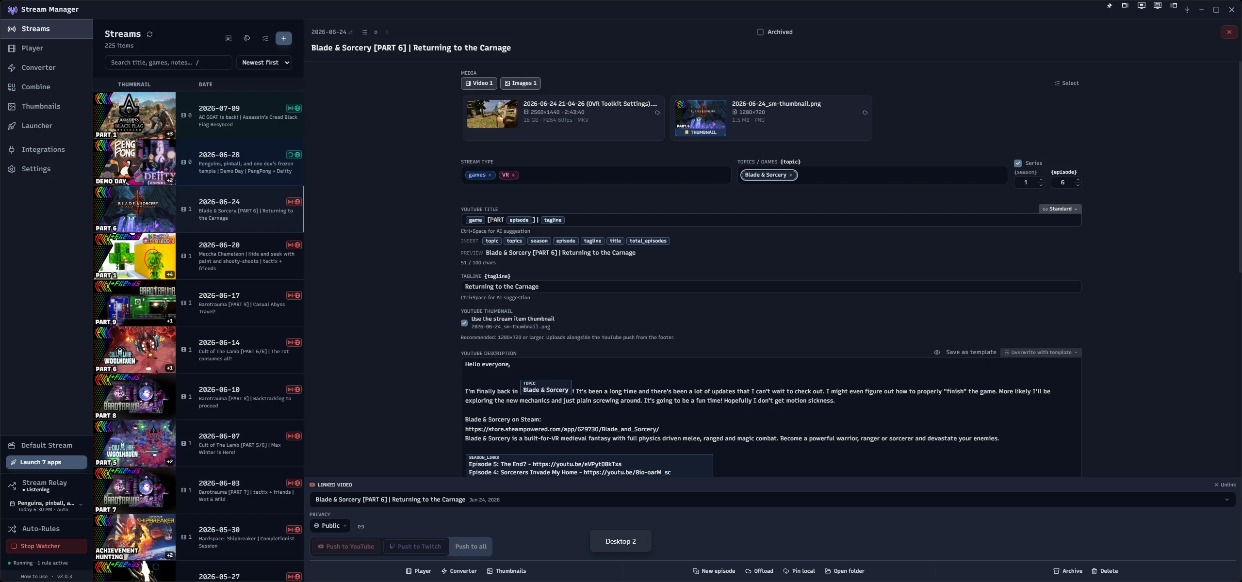 Stream Manager's Streams library: the main hub of stream sessions with thumbnails, dates, tags, and per-row comments