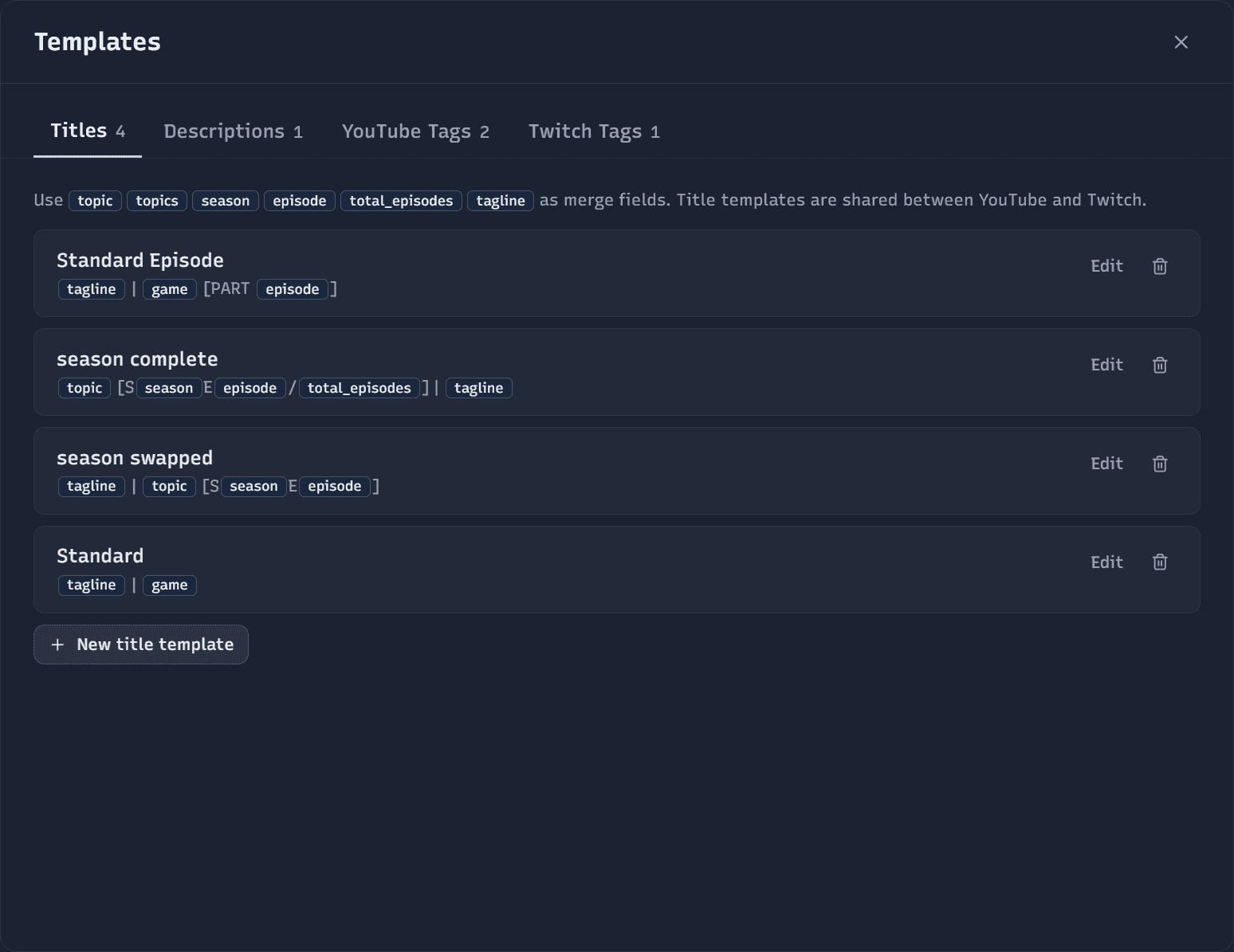 Stream Manager's Templates dialog on the Tags tab: curated reusable tag lists per game or topics, with the option to create new templates